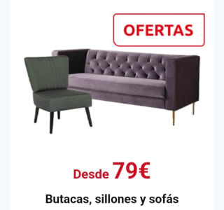 Desde 79€ Butacas, Sillones y Sofás.