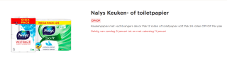 Nalys Keukenpapier pak 12 rollen of toiletpapier soft Pak 24 rollen voor €6 bij de Plus