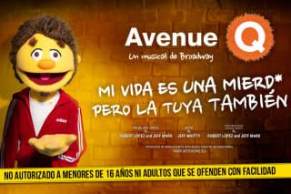 Avenue Q el musical a 10€ los domingos sesion 20:30h