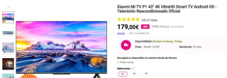 Televisión 43 pulgadas Xiaomi Mi P1 con 3 años garantia reacondicionada por 179€