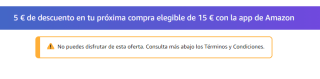 5€ descuento en tu próxima compra de 15€ desde la APP Amazon