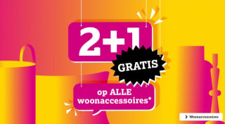 2+1 gratis op woonaccessoires bij Leen Bakker