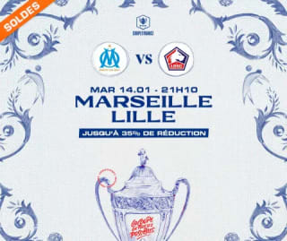 Soldes billetterie pour OM vs Lille jusqu'à -40%