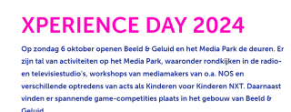Gratis te bezoeken : Xperience Day, in het Mediapark Hilversum