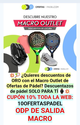 -10% en Macro Outlet de Ofertas de Padel.
