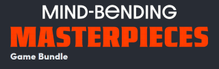 Humble Bundle - Mind bending masterpieces bundel vanaf €9,18