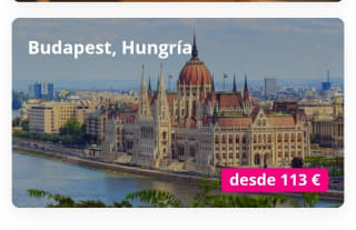 Budapest 4 dias con Vuelos desde 113€.