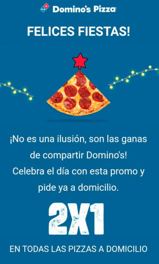 2×1 en Todas Las Pizzas a domicilio.
