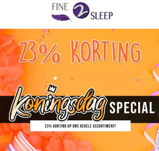 23% korting op alles bij Fine2sleep