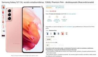 Samsung Galaxy S21 128GB Reacondicionado or $5,699 en Amazon
