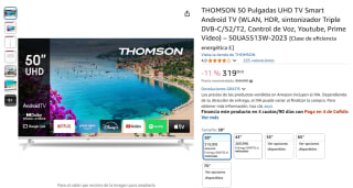 Thomson 50 Pulgadas UHD TV Smart Android TV por 319€