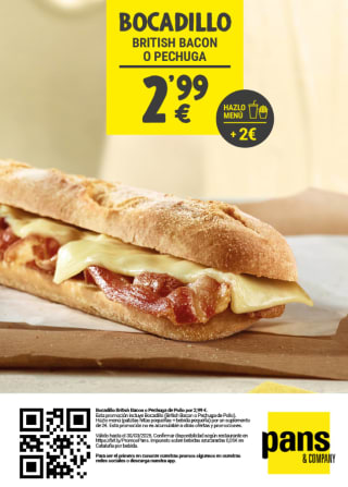 Bocadillo British Bacon o Pechuga por 2'99€