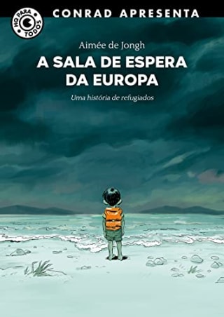 Livro: A Sala de Espera da Europa - Uma história de refugiados - Gratuito.