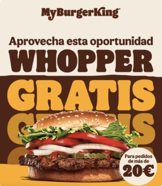 Gratis Whopper a domicilio con tu compra de 20€ en Burgerking