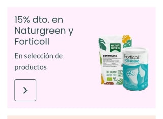 -15% en Naturgreen y Forticoll desde Dosfarma.