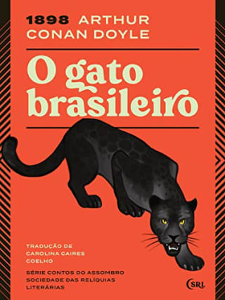 Livro: O Gato Brasileiro por Arthur Conan Doyle - Gratuito no Kindle.