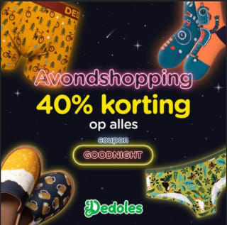 40% korting op alles vanavond bij Dedoles