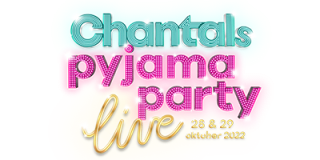 Chantal Pyjama Party tickets met 40% korting met de kortingscode