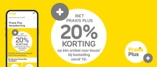 20% korting op 1 artikel naar keuze met Praxis Plus