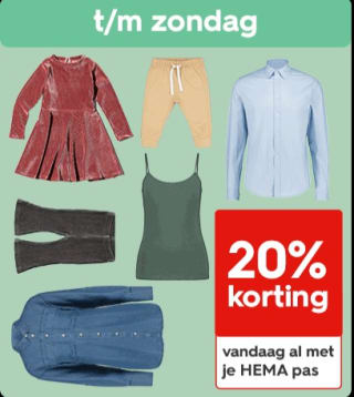 20% korting op alle kleding bij Hema met je Hema pas