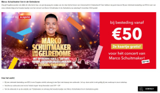 Gratis 2e kaartje voor Marco Schuitmaker live in Gelredome bij Scapino bij besteding vanaf €50