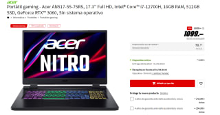 Ordenador Portátil gaming - Acer AN517-55-75RS, 17.3" Full HD, Intel® Core™ i7-12700H, 16GB RAM, 512GB SSD, GeForce RTX™ 3060, Sin sistema operativo por 1099€