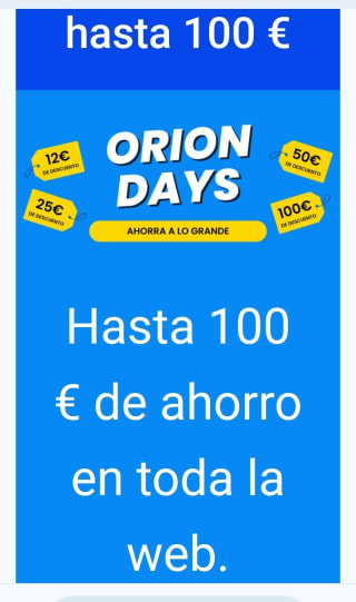 2 Super Cupones de 50€ y 100€ en Orion91.