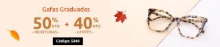 Oferta 50% en monturas + 40% en lentes