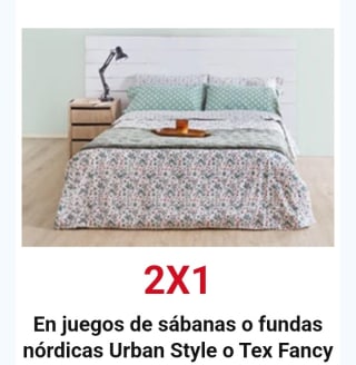 2×1 en Juegos de Sábanas y Nórdicos.