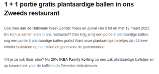 1 + 1 portie gratis plantaardige ballen in IKEA restaurant