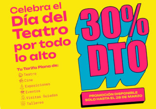 30% descuento en tu compra de Abonoteatro 1 año