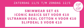 Iconic Basics sets €10, bikiniset €5, 5 slips €10, ultraman 4 voor €10 bij Sapph