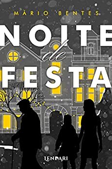 Livro: Noite de festa - Gratuito no Kindle
