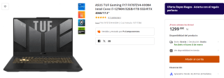 Ordenador Portatil ASUS TUF Gaming F17 FX707ZV4-HX004 Intel Core i7-12700H/32GB/1TB SSD/RTX 4060/17.3'' por 1299€