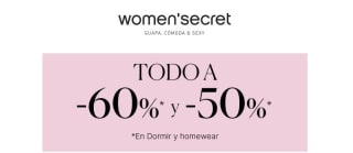 60% y 50% descuento en dormir y homewear desde Womens Secret