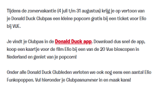Op vertoon van je Donald Duck Clubpas een kleine popcorn gratis bij een ticket voor Elio bij VUE.