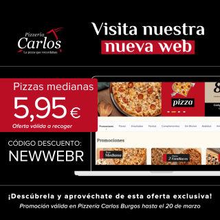 Descuento en Pizzas Medianas (5,95€ a recoger y 9,95€ a domicilio) en Hospitalet de Llobregat, Burgos, Palencia y Getafe