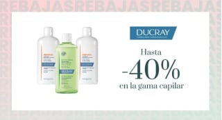 Hasta -40% de Descuento con Ducray.