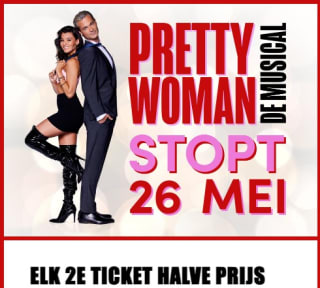 Elk 2e ticket halve prijs voor Pretty Woman Muscial