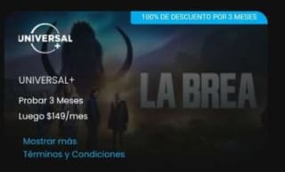 3 meses Gratis de Universal+ con DirectTV Go