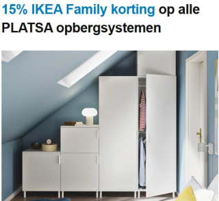 15% IKEA Family korting op alle PLATSA opbergsystemen