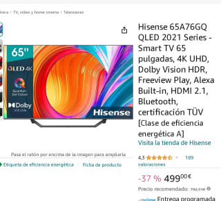 smarttv de 65" marca Hisense 65A76GQ QLED 2021 Series por 499€