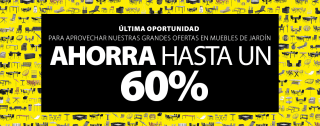 Hasta 60% dto en muebles de jardín