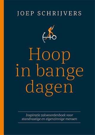 Hoop in bange dagen van Joep Schrijvers voor €9,95 bij Managementboek
