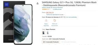 Galaxy S21+ 128GB Reacondicionado Premium a $9,316 en Amazon