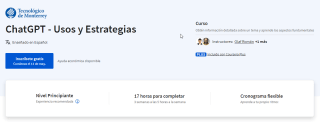 Curso Gratis de IA - ChatGPT Usos y Estrategias en Coursera por TEC de Monterrey
