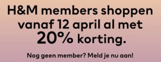 20% korting op alles als H&M Member
