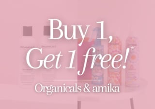 1+1 gratis op amika & Organicals