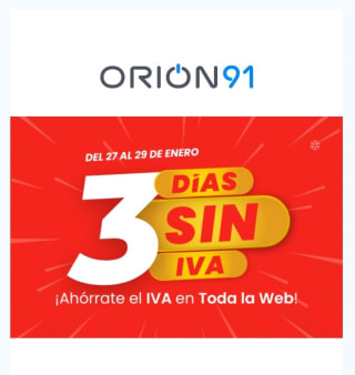 3 Días sin IVA en Orion91.