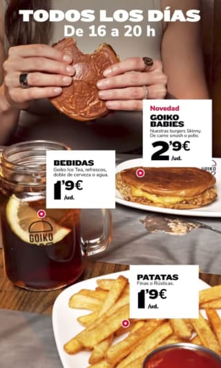 Goiko todos los días: Burger Skinny 2'90€, Refrescos y Patatas 1'90€/ud
